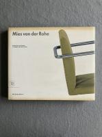 Mies van der Rohe: Mobel und Bauten in Stuttgart, Barcelona and Brno