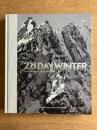 28 Day Winter: A Snowboarding Narrative