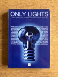 ONLY LIGHTS : Over 1000 new models from around the world