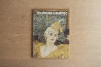 Toulouse-Lautrec with 40 colour plates ロートレック作品集