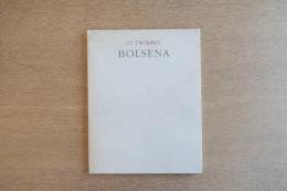（英独文）サイ・トゥオンブリー作品展　ボルセーナ【Cy Twombly : Bolsena】