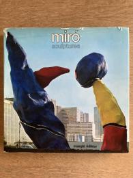 Miro Sculptures（ミロ 彫刻作品集）
