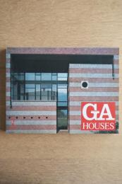 GA HOUSES : 世界の住宅 3