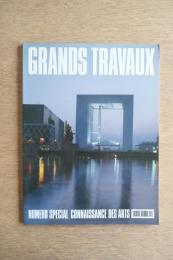 GRANDS TRAVAUX: English Edition（Numero Special Connaissance des Arts）