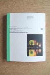 Public Commissions in Architecture 1990–1999 / Licht und Architektur – Öffentliche Auftragsarbeiten: Public Commissions 1990–1999
(Werkdokumente S., Band 16)