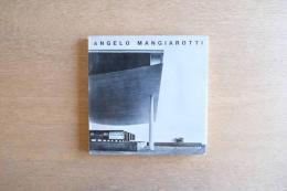 ANGELO MANGIAROTTI 1955-64 