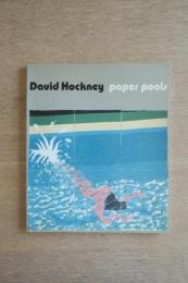 David Hockney：Paper Pools
