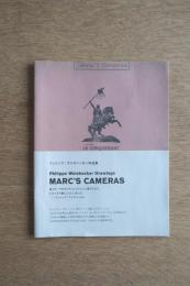 フィリップ・ワイズベッカー「MARC'S CAMERAS]