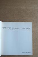 VOTRE IHR YOUR CHALET