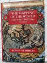 The Mapping of the World  Early Printed World Maps  1472-1700
