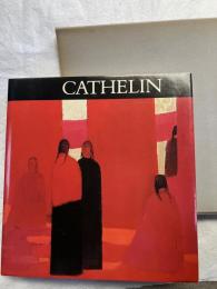 CATHELIN  Texte de Sylvio Acatos