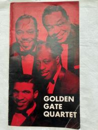 Golden Gate Quartet 　　 演奏会プログラム