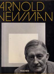 Arnold Newman by Philip Brookman