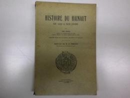 ドニー著『1433年から現代までのエノーの歴史』1925年 Histoire du Hainaut de 1433 ? nos jours. Pr?face de M. Henri Pirenne. Charleroi: Imprimerie provinciale. 1925