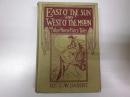 英文「太陽の東 月の西」Putnam's Sons版初版　East O the Sun and West O the Moon and Other Norse Fairy Tales. G. W. Dasent. Published by G. P. Putnam's Sons, New York and London, 1st ed.1917. 308ｐ.Hardcover.Mostly good condition/no line, no writing.