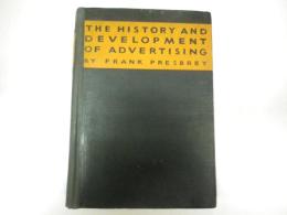 （英文）フランク・プレスベリー＝Frank Presbrey著「広告の歴史と発展」The History and Development of Advertising. B5 642ｐ Doubleday, Doran & Company, Inc., 1929.