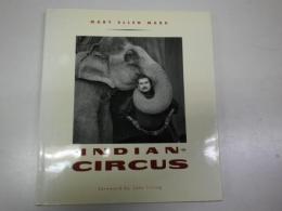 （英文版）マリー・エレン・マークMary Ellen Mark写真集）Indian circus