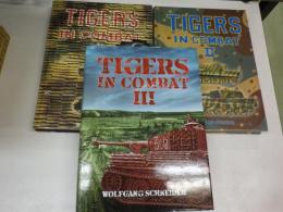 Tigers in Combat: Vol. 1＋2＋3　三冊（ハードカバー大判版）（「重戦車大隊記録集〈1〉陸軍編・〈2〉SS編 」（3）Operation Training Tacticsの英語版原本）