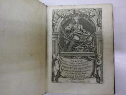 .パラ-ディオ『建築学五論』1682年アムステルダム刊Traitté des cinq ordres d'architecture dont se sont servi les anciens ; traduit du Palladio ; augmenté de Nouvelles inventions pour l'art de bien bastir, par le Sr. Le Muet.