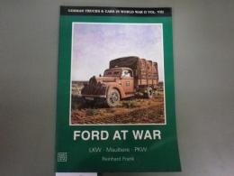 （英文写真集「第二次大戦戦場のフォード」）Ford at war；LKW/Maultiere/PKW (German Trucks & Cars in World War II/Vol.8)