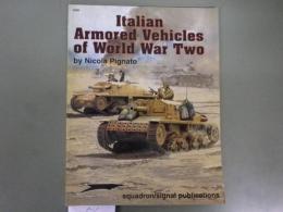 英文写真集「第二次大戦イタリア軍諸車両写真集」Italian Armoured Vehicles of World War Two.