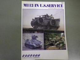 英文写真集「M113装甲兵員輸送車」M-113 in U.S. Service.