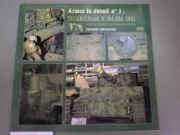 英文写真集「ティガー1(Sd.Kfz.181)Saumur　戦車博物館より」（Armor in detail no.1 Tiger I Ausf EVerlinden　Publications858/From　the Saumur Tank Museum collection.