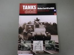 英文写真集「戦車詳細＝中戦車/M3から」M345まで」 Medium Tank M3 to M345.　General Lee/Grabt.(Tanks in Detail Vol 4)