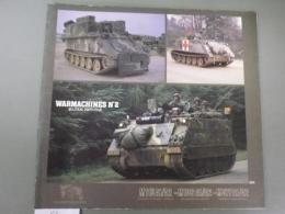 英文写真集「M113装甲兵員輸送諸車両」M113 A1/A2ーM106 A1/A2-M577 A1/A2.　(Verlinden Publication/WARMACHINES; Military Photo File No.2)
