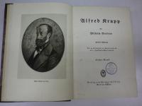 ”Alfred Krupp."2 Bde（306ｓ＋324s）.+"Alfred Krupps Briefe,1826-1887."1 Bde（447ｓ）. 全３冊一括