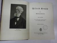 ”Alfred Krupp."2 Bde（306ｓ＋324s）.+"Alfred Krupps Briefe,1826-1887."1 Bde（447ｓ）. 全３冊一括