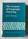 The Context of Language Teaching (Cambridge Language Teaching Library)