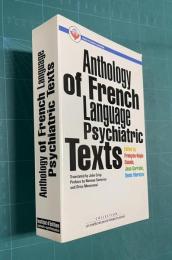 Anthology of French Language Psychiatric Texts