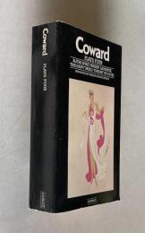 Coward Plays: FOUR： Blithe Spirit; Present Laughter; This Happy Breed; Tonight at 8.30 (Ⅱ)