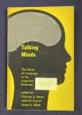 Talking Minds: The Study of Language in the Cognitive Sciences