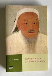 GENGHIS KHAN: Conqueror of the World