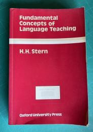 Fundamental Concepts of Language Teaching (Oxford Applied Linguistics)