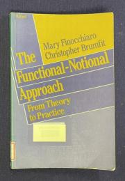 Functional-Notional Approach: From Theory to Practice