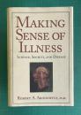 MAKING SENSE OF ILLNESS: Science, Society and Disease　＜Cambridge Studies in the History of Medicine＞