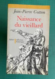 Naissance du vieillard