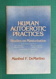 Human Autoerotic Pratices: Studies On Masterbation