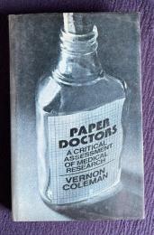 PAPER DOCTORS：A Critical Assessment of Medical Research