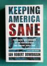 Keeping America Sane: Psychiatry and Eugenics in the United States and Canada, 1880-1940　＜Cornell Studies in the History of Psychiatry＞