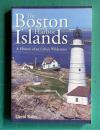 Boston Harbor Islands: A History of an Urban Wilderness　＜Brief History＞
