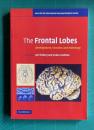 The Frontal Lobes: Development, Function and Pathology　＜Series for the International Neuropsychological Society＞