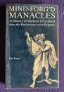 MIND-FORG'D MANACLES：A History of Madness in England from the Renaissance to the Restoration
