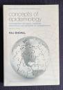 Concepts of Epidemiology: Integrating the Ideas, Theories, Principles and Methods of Epidemiology　〔SECOND EDITION〕