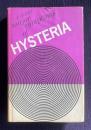 THE MAJOR SYMPTOMS OF HYSTERIA：Fifteen Lectures Given in the Medical School of Harvard University 〔Second Edition〕