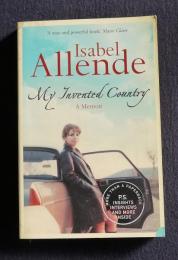 My Invented Country: A Memoir