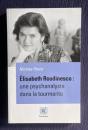 Elisabeth Roudinesco：Une psychanalyste dans la tourmente